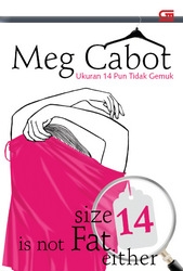 Size 14 is not fat either - Meg Cabot
